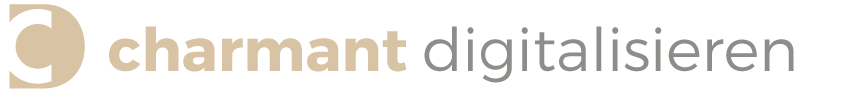 Charmant digitalisieren